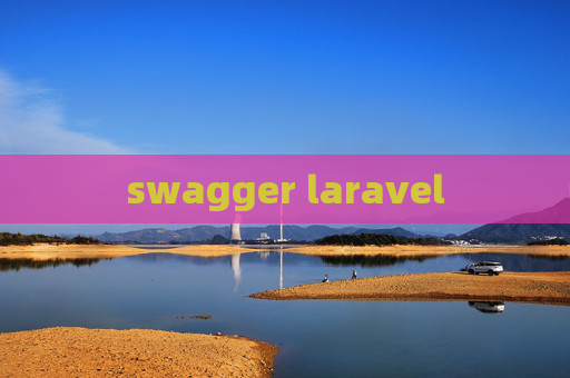 swagger laravel swagger laravel